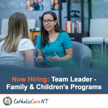 Team Leader Family & Children's Programs - Alice Springs, NT